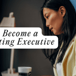 How to Become a Marketing Executive