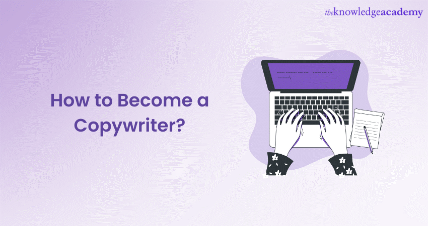How to Become a Copywriter A Complete Career Guide28129 1