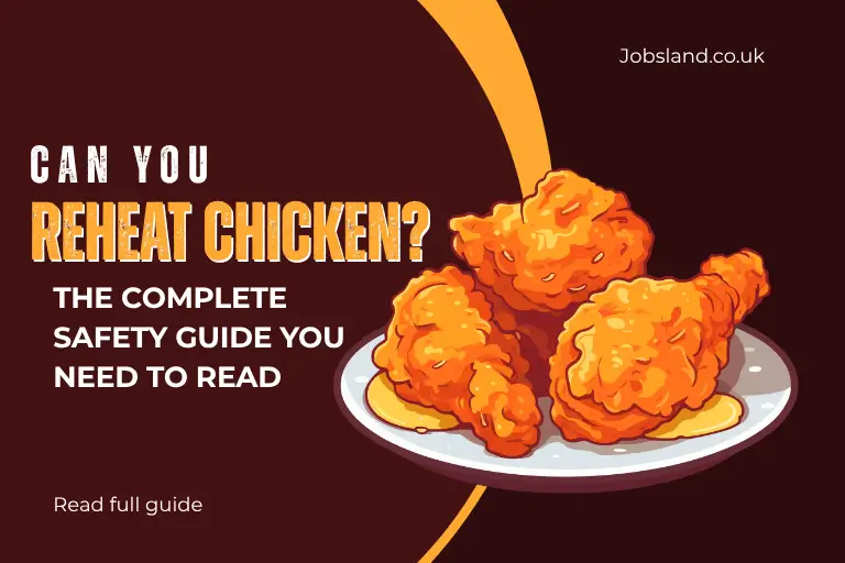 Can You Reheat Chicken The Complete Safety Guide You Need to Read