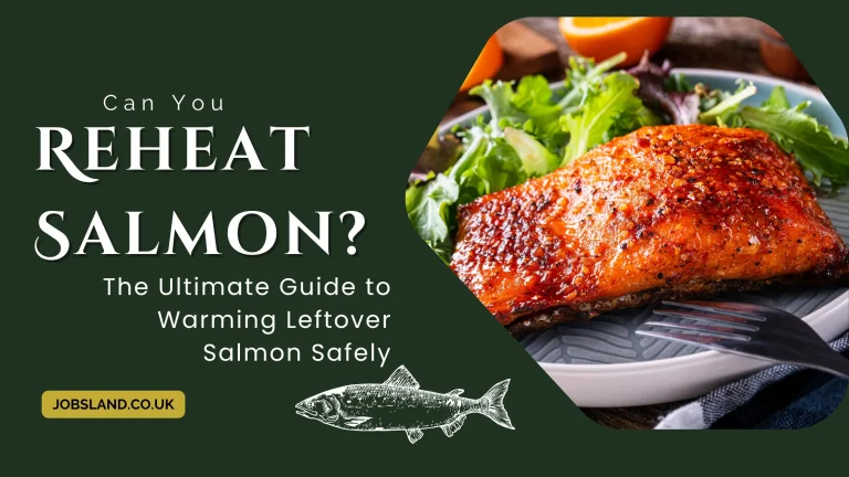 Can You Reheat Salmon The Ultimate Guide to Warming Leftover Salmon Safely